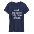 thumbnail image 1 of Instant Message - Cold, But Brave Short Sleeve Graphic T-Shirt, 1 of 5