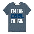thumbnail image 1 of Instant Message - Cool Cousin - Toddler And Youth Short Sleeve Graphic T-Shirt, 1 of 6
