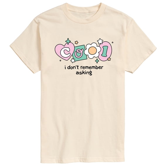 Instant Message - Cool I Dont Remember Asking Short Sleeve Graphic T-Shirt