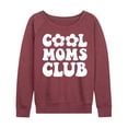 thumbnail image 1 of Instant Message - Cool Moms Club - Women's French Terry Long Sleeve Pullover, 1 of 6