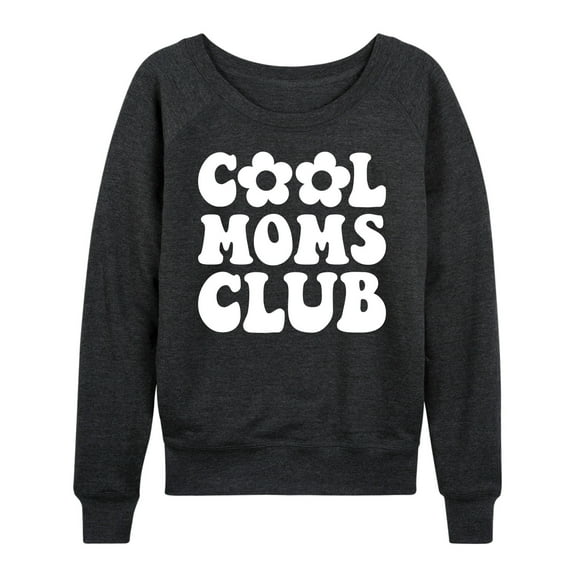 Instant Message - Cool Moms Club - Women's Lightweight French Terry Long Sleeve Shirt
