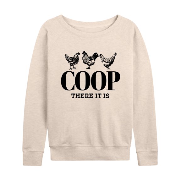 Instant Message - Country Casuals - Coop There It Is - Women's Lightweight French Terry Long Sleeve Shirt