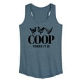 thumbnail image 1 of Instant Message - Country Casuals - Coop There It Is - Women's Racerback Tank Top, 1 of 6