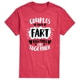 thumbnail image 1 of Instant Message - Couples That Fart Together Stay Together - Men's Short Sleeve Graphic T-Shirt, 1 of 5