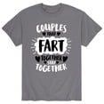 thumbnail image 1 of Instant Message - Couples That Fart Together Stay Together - Men's Short Sleeve Graphic T-Shirt, 1 of 5