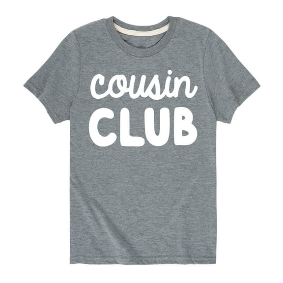 Instant Message - Cousin Club - Toddler And Youth Short Sleeve Graphic T-Shirt