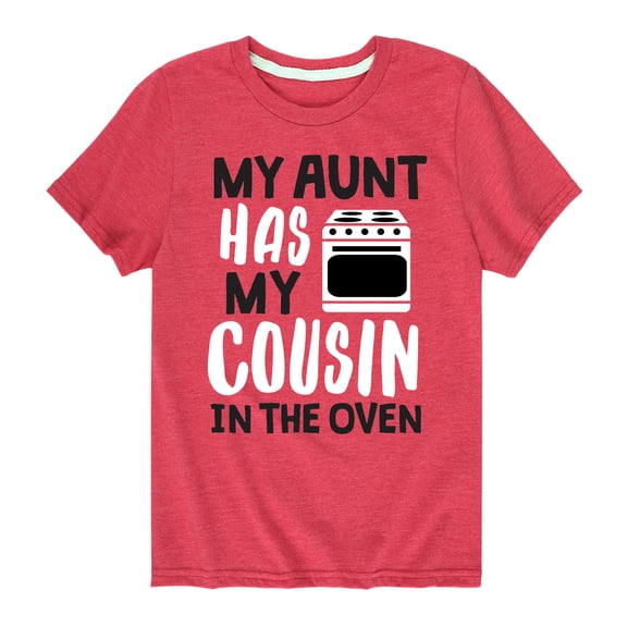 Instant Message - Cousin In The Oven - Toddler And Youth Short Sleeve Graphic T-Shirt