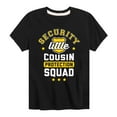 thumbnail image 1 of Instant Message - Cousin Protection Squad - Toddler And Youth Short Sleeve Graphic T-Shirt, 1 of 5