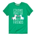 thumbnail image 1 of Instant Message - Cousins Make The Best Friends - Toddler And Youth Short Sleeve Graphic T-Shirt, 1 of 6