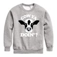 thumbnail image 1 of Instant Message - Cow Ya Doin - Toddler & Youth Crewneck Fleece Sweatshirt, 1 of 6
