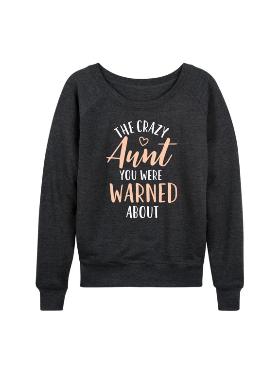 - Crazy Aunt Women's Lightweight French Terry Wide Neck Long Sleeve Graphic Shirt