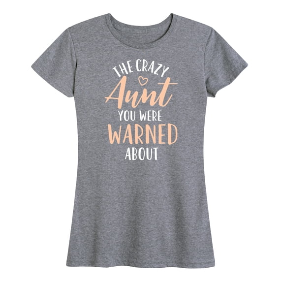 Instant Message - Crazy Aunt - Women's Short Sleeve Graphic T-Shirt