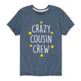 thumbnail image 1 of Instant Message - Crazy Cousin Crew - Toddler And Youth Short Sleeve Graphic T-Shirt, 1 of 6