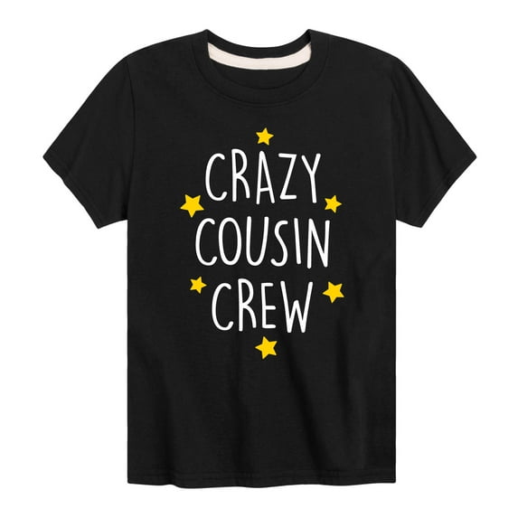 Instant Message - Crazy Cousin Crew - Toddler And Youth Short Sleeve Graphic T-Shirt