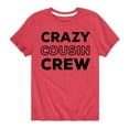 thumbnail image 1 of Instant Message - Crazy Cousin Crew - Toddler And Youth Short Sleeve Graphic T-Shirt, 1 of 5