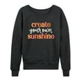 thumbnail image 1 of Instant Message - Create Your Own Sunshine - Women's Lightweight French Terry Long Sleeve Shirt, 1 of 6