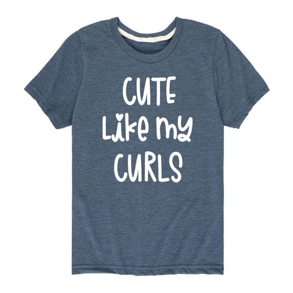 Instant Message - Cute Like My Curls - Toddler And Youth Short Sleeve T-Shirt