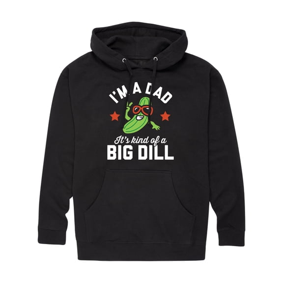 Instant Message - Dad Kind Of Big Dill   - Men's Pullover Hooded Fleece Sweatshirt