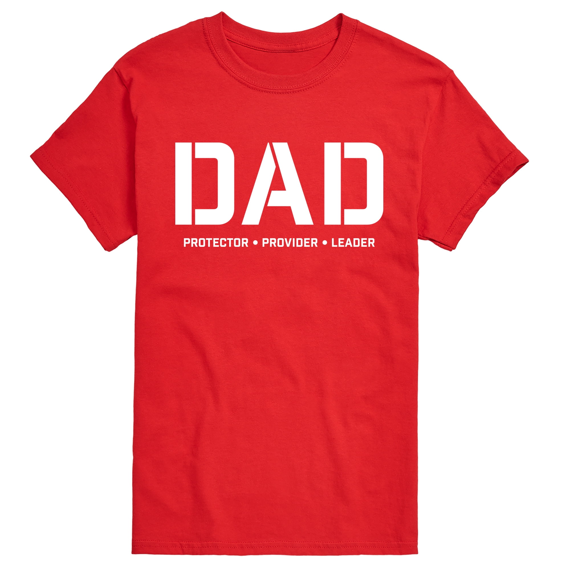Instant Message - Dad Protector Provider Leader - Men's Short Sleeve ...