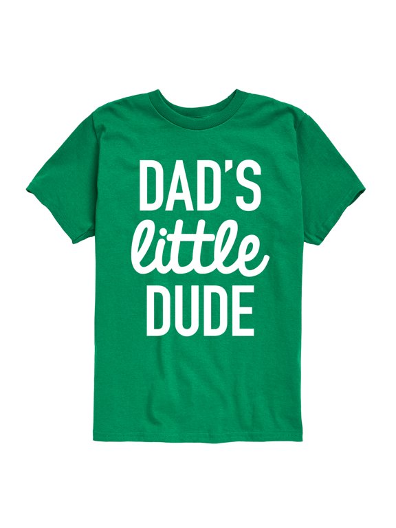 - Dad Set Little Dude Boys' Short Sleeve Graphic T-Shirt