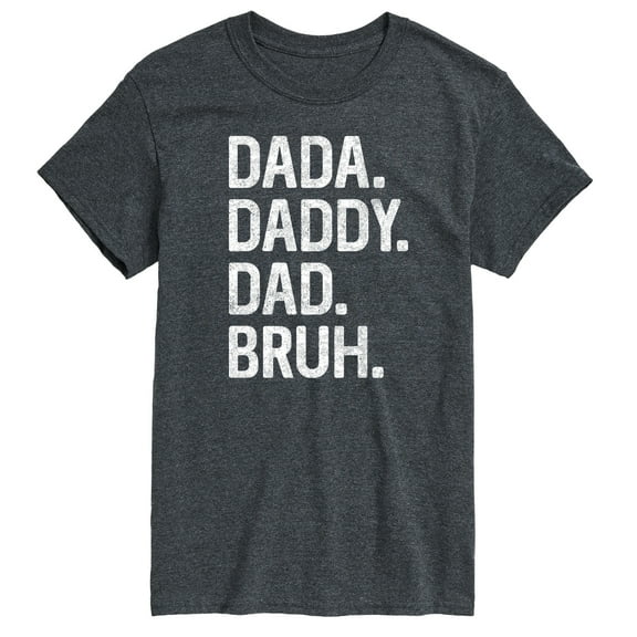 Instant Message - Dada Daddy Dad Bruh - Father's Day Gift - Men's Short Sleeve Graphic T-Shirt
