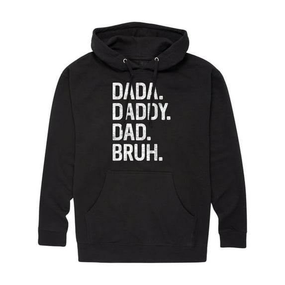 Instant Message - Dada Daddy Dad Bruh - Men's Pullover Hooded Fleece Sweatshirt