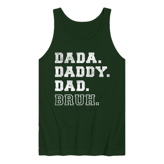 Instant Message - Dada Daddy Dad Bruh Graphic Tank Top