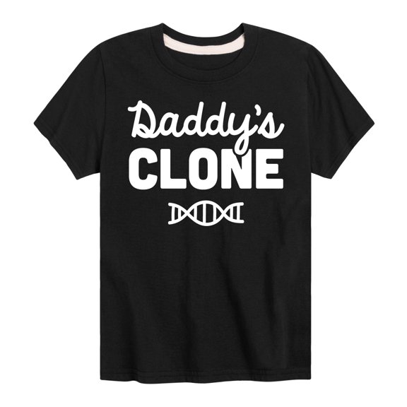 Instant Message - Daddy's Clone - Toddler & Youth Short Sleeve Graphic T-Shirt