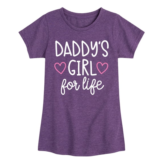 Instant Message - Daddy's Girl For Life - Youth Girls Fitted Short Sleeve T-Shirt