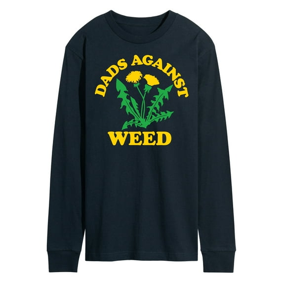Instant Message - Dads Against Weed - Men's Long Sleeve T-Shirt
