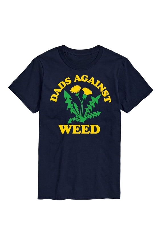 - Dads Against Weed Short Sleeve Graphic T-Shirt