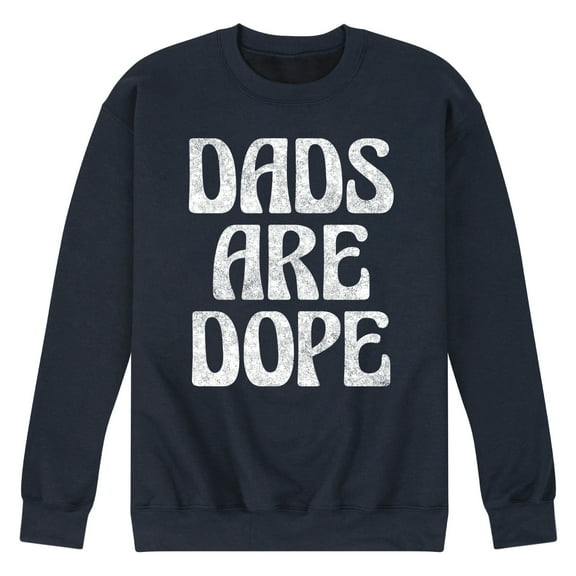 Instant Message - Dads Are Dope - Men's Crew Neck Fleece Pullover