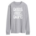 thumbnail image 1 of Instant Message - Dads Are Dope  - Men's Long Sleeve T-Shirt, 1 of 6