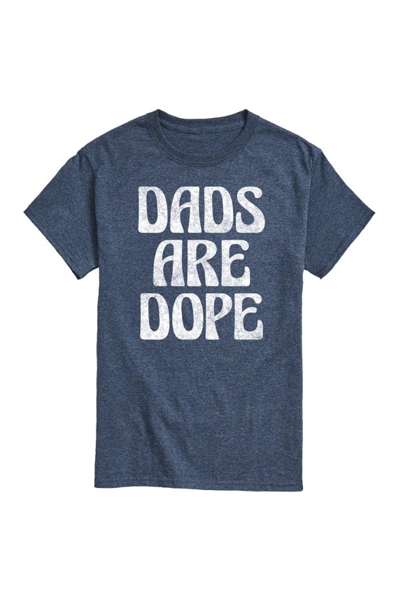 - Dads Are Dope - Men's Short Sleeve Graphic T-Shirt