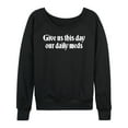 thumbnail image 1 of Instant Message - Daily Meds Inspirational - Women's French Terry Pullover Long Sleeve Shirt, 1 of 5