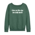thumbnail image 1 of Instant Message - Daily Meds Inspirational - Women's French Terry Pullover Long Sleeve Shirt, 1 of 5