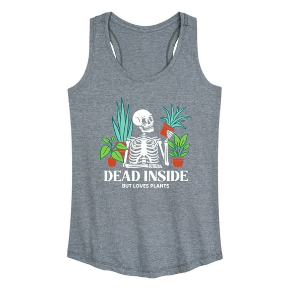 Instant Message - Dead Inside Loves Plants - Women's Racerback Tank Top