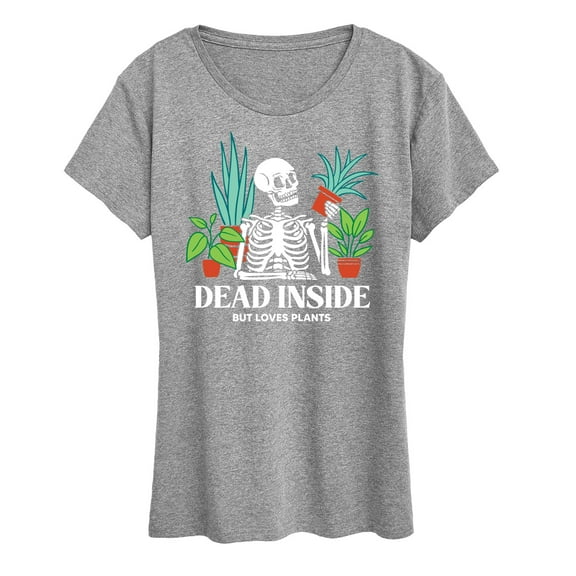 Instant Message - Dead Inside Loves Plants - Women's Short Sleeve Graphic T-Shirt