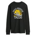 thumbnail image 1 of Instant Message - Dead Serious About Tacos - Men's Long Sleeve T-Shirt, 1 of 6