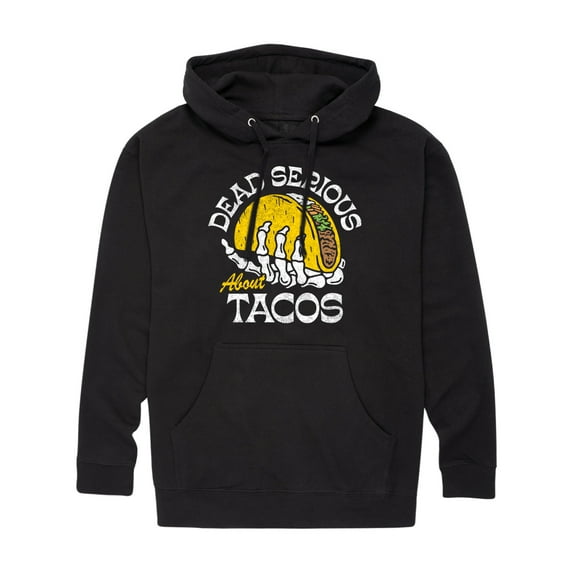 Instant Message - Dead Serious About Tacos - Men's Pullover Hooded Fleece Sweatshirt