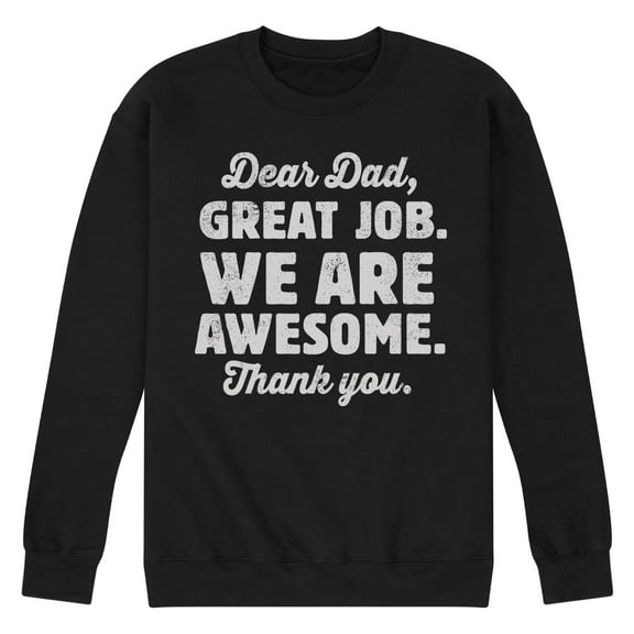 Instant Message - Dear Dad Great Job  - Men's Crew Neck Fleece Pullover