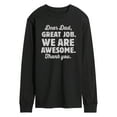 thumbnail image 1 of Instant Message - Dear Dad Great Job  - Men's Long Sleeve T-Shirt, 1 of 6