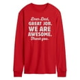 thumbnail image 1 of Instant Message - Dear Dad Great Job  - Men's Long Sleeve T-Shirt, 1 of 5