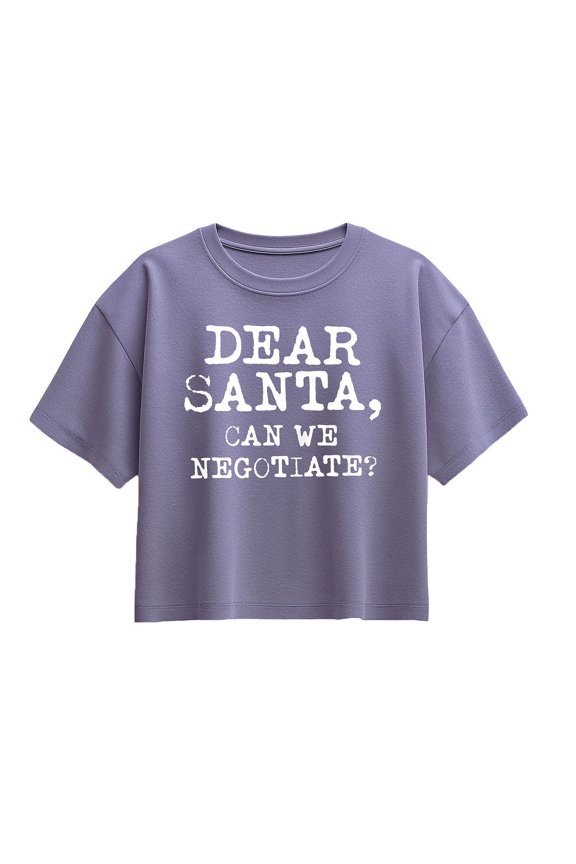 - Dear Santa Can We Negotiate - Youth Girl Short Sleeve Boxy Tee