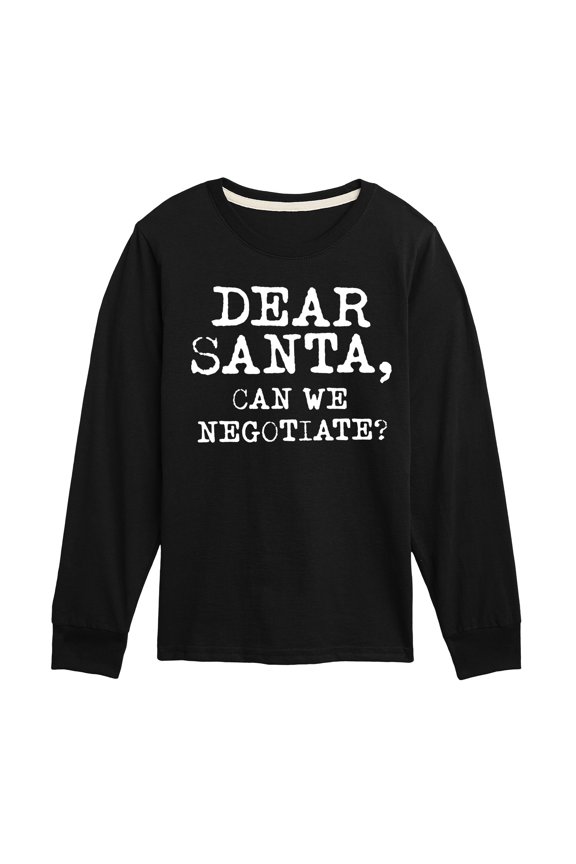 - Dear Santa Can We Negotiate - Youth Long Sleeve Graphic T-shirt