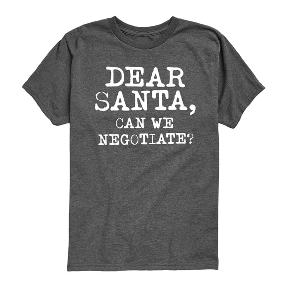 Instant Message - Dear Santa Can We Negotiate Short Sleeve Graphic T-Shirt