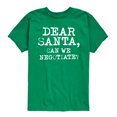 thumbnail image 1 of Instant Message - Dear Santa Can We Negotiate Short Sleeve Graphic T-Shirt, 1 of 5