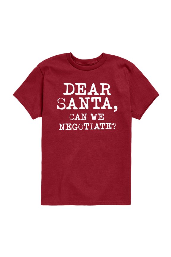 - Dear Santa Can We Negotiate Short Sleeve Graphic T-Shirt