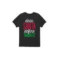 thumbnail image 1 of Instant Message - Dear Santa Define Naughty  - Youth Short Sleeve Tee, 1 of 5