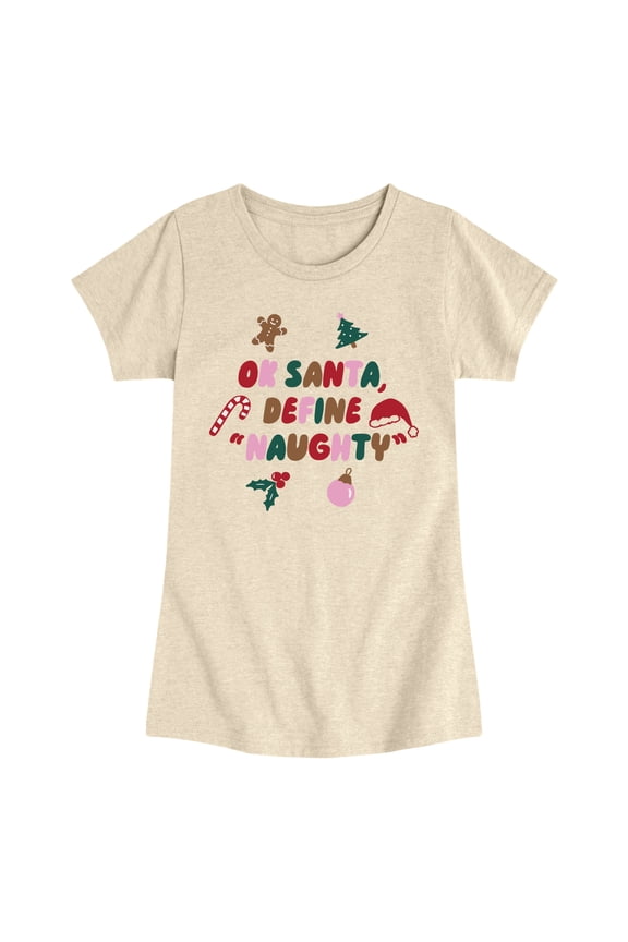 - Define Naughty Fitted Short Sleeve Graphic T-Shirt